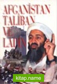 Afganistan Taliban ve Ladin