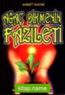 Ağaç Dikmenin Faziletleri (sosyal-002)