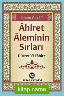 Ahiret Aleminin Sırları