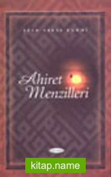 Ahiret Menzilleri