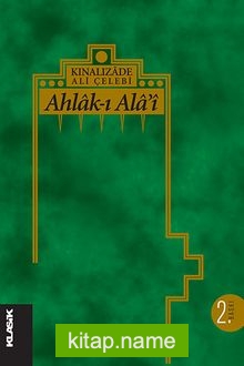 Ahlak-ı Alai / Kınalızade Ali Çelebi (karton kapak)
