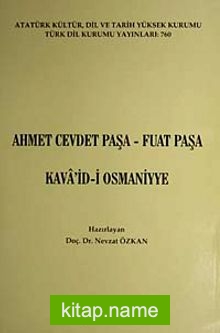 Ahmet Cevdet Paşa – Fuat Paşa Kava’id-i Osmaniye