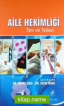 Aile Hekimliği  Tanı ve Tedavi (Ciltli)