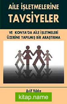 Aile İşletmelerine Tavsiyeler