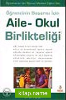 Aile Okul Birlikteliği / Öğrencinin Başarısı İçin