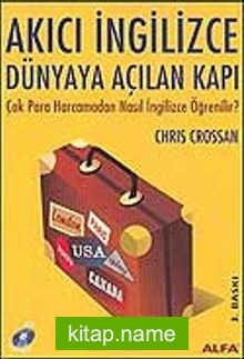 Akıcı İngilizce/Dünyaya Açılan Kapı/Çok Para Harcamadan Nasıl İngilizce Öğrenilir?