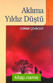 Aklıma Yıldız Düştü