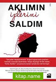 Aklımın İplerini Saldım