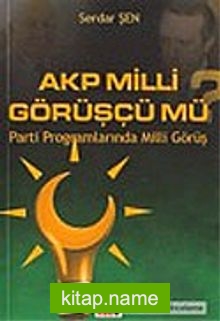 Akp Milli Görüşçü mü?