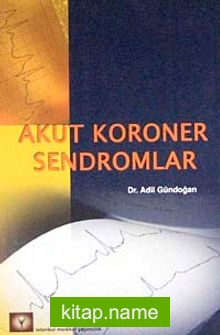 Akut Koroner Sendromlar