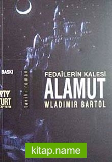 Alamut: Fedailerin Kalesi