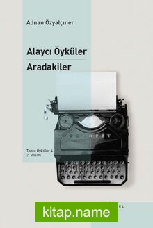 Alaycı Öyküler Aradakiler