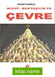 Alevi-Bektaşilik’te Çevre