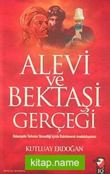 Alevi ve Bektaşi Gerçeği