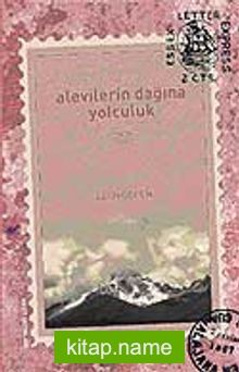 Alevilerin Dağına Yolculuk