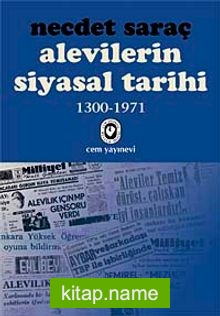Alevilerin Siyasal Tarihi 1 (1300-1971)
