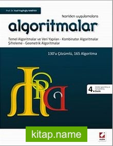 Algoritmalar  Temel Algoritmalar ve Veri Yapıları – Kombinator Algoritmalar – Şifreleme – Geometrik Algoritmalar