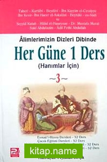 Alimlerimizin Dizleri Dibinde Her Güne 1 Ders Hanımlar İçin-3 (Şamua)