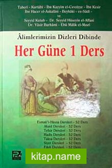 Alimlerimizin Dizleri Dibinde Her Güne 1 Ders (ithal kağıt)