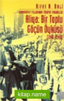 Aliya: Bir Toplu Göçün Öyküsü (1946-1949)  Cumhuriyet Yıllarında Türkiye Yahudileri