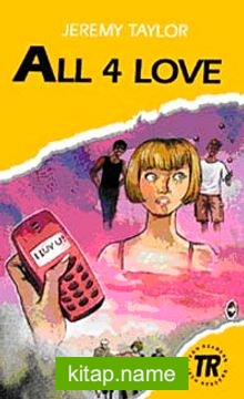 All 4 Love (Teen Readers level 1)