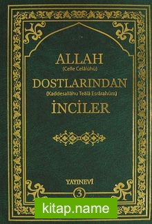 Allah Dostlarından İnciler-3 (Ciltli)