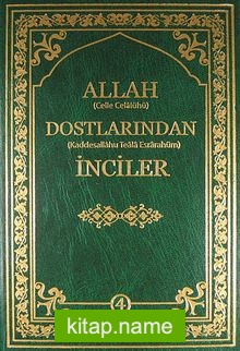 Allah Dostlarından İnciler-4 (Ciltli)