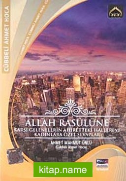 Allah Rasulüne Karşı Gelenlerin Ahiretteki Halleri Kadınlara Özel Sevaplar (VCD)