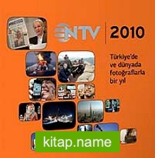 Almanak 2010 / Türkiye’de ve Dünyada Fotoğraflarla Bir Yıl