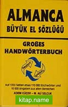 Almanca Büyük El Sözlüğü-Almanca-Türkçe/Türkçe Almanca
