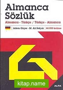 Almanca Sözlük Almanca-Türkçe-Türkçe Almanca (Ciltli)