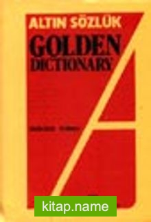 Altın Sözlük Golden Dictionary İngilizce Türkçe