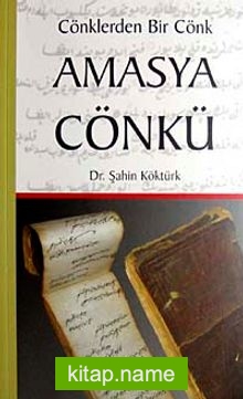 Amasya Cönkü Cönklerden Bir Cönk