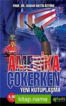 Amerika Çökerken