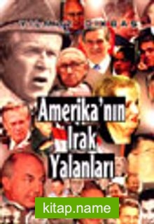 Amerika’nın Irak Yalanları