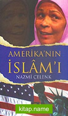 Amerika’nın İslamı
