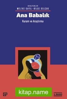 Ana Babalık: Kuram ve Araştırma