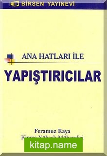 Ana Hatları İle Yapıştırıcılar