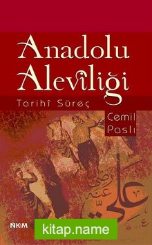 Anadolu Aleviliği Tarihi Süreç