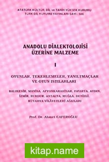 Anadolu Dialektolojisi Üzerine Malzeme I