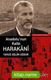 Anadolu’nun Kalbi Harakani