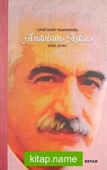 Andolsun Aşka  Bütün Şiirleri (Karton Kapak)