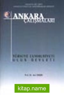 Ankara Çalışmaları 9 / Türkiye Cumhuriyeti Ulus Devleti