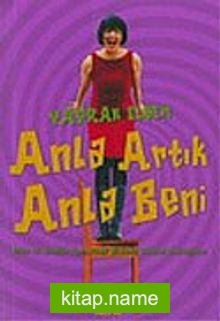 Anla Artık Anla Beni