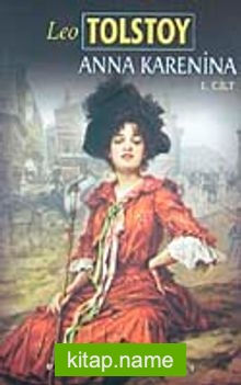 Anna Karenina I. Cilt