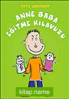 Anne Baba Eğitme Kılavuzu (9-12 Yaş)