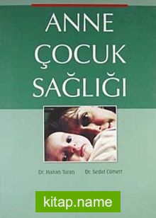 Anne Çocuk Sağlığı