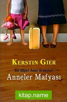 Anneler Mafyası