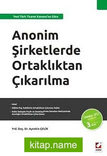 Anonim Şirketlerde Ortaklıktan Çıkarılma