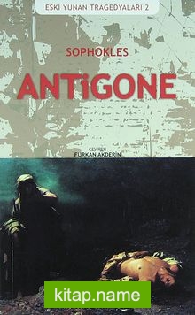 Antigone / Eski Yunan Tragedyaları -2